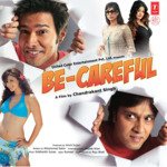 Be-Careful - Arijit Singh Song Download